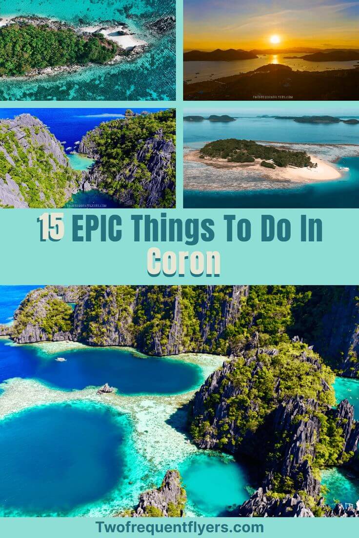 15 Best Things To Do In Coron The Philippines Travel Guide