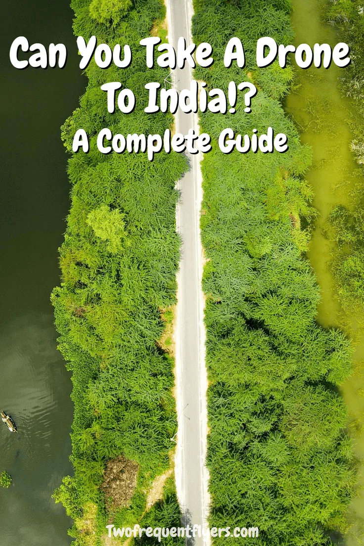 Taking a Drone To India Pin